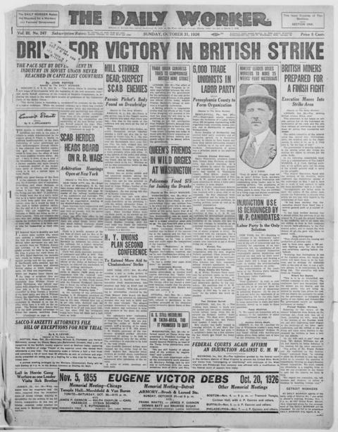 The front page of The daily worker, Chicago, Ill.;New York, N.Y., October 31, 1926