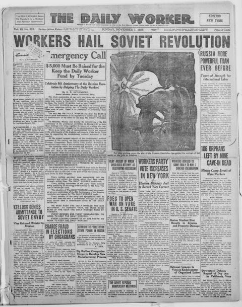 The front page of The daily worker, Chicago, Ill.;New York, N.Y., November 7, 1926