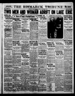 The front page of The Bismarck tribune, Bismarck, N.D., November 6, 1926