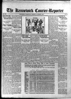 The front page of The Kennewick courier-reporter, Kennewick, Wash., November 4, 1926